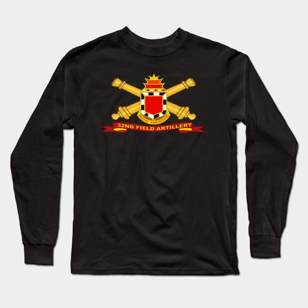 32nd Field Artillery w Br - Ribbon Long Sleeve T-Shirt by twix123844